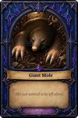 Giant Mole